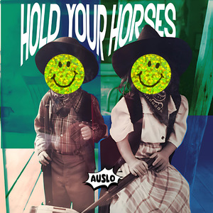 Hold Your Horses