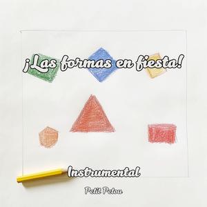 ¡Las formas en fiesta! (Instrumental)
