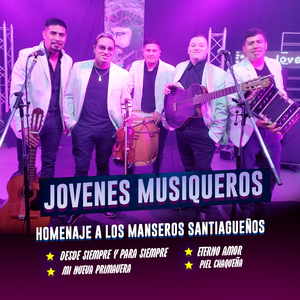 Homenaje a los Manseros Santiagueños ( Desde Siempre y para Siempre/ Mi Nueva Primavera/ Eterno Amor/ Piel Chaqueña