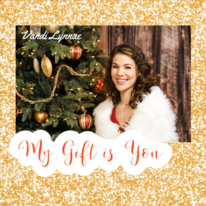 My Gift Is You