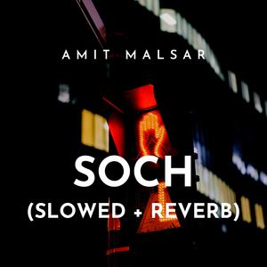 Soch (Lo-Fi)