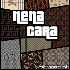 NENA CARA (feat. MENORCITO)