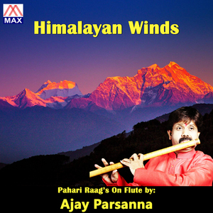 Himalyan Winds (Pahari Raag's)