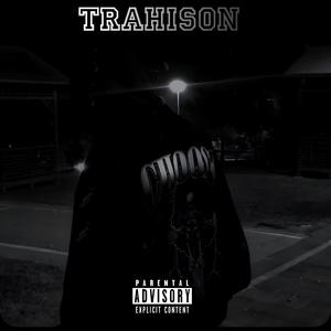 trahisons