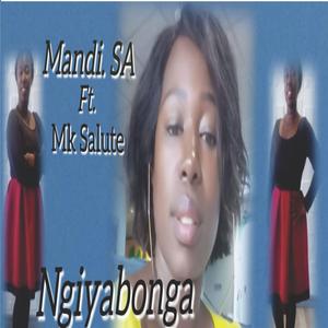 Ngiyabonga (feat. Mk Salute)