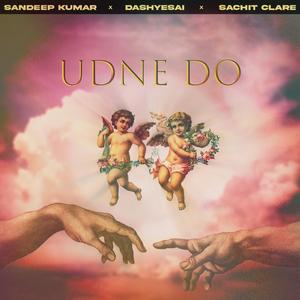 Udne Do (feat. Sachit Clare & Sandeep Kumar)