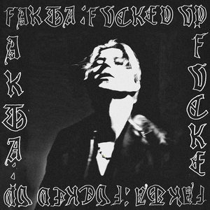 Fakta: ****ed Up