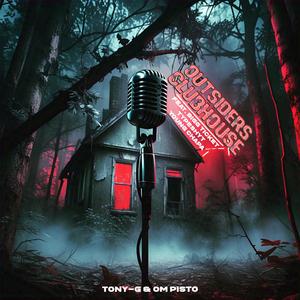 Outsiders Clubhouse (feat. Bigg Ticket, TypeShyt & Young Chapa)