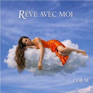 RÊVE AVEC MOI