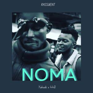 Noma (feat. 44Q & Ykidd Dario)