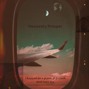 I Hopped on a Plane, If It Crash Don't Hate Me.