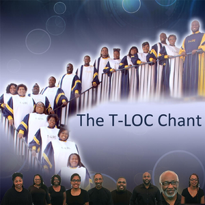 The T-Loc Chant (feat. True Labourers of Christ)