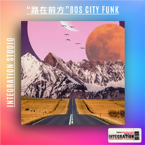 “路在前方”80s City Funk「JackleyHong Beat」