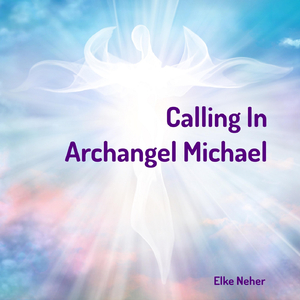 Calling in Archangel Michael