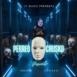 PERREITO / CHUSKO