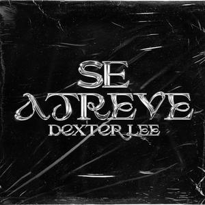 Se Atreve
