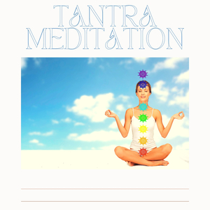 Tantra Meditation