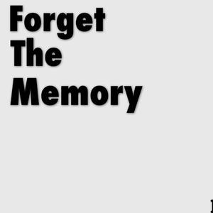 forget the memory 伴奏