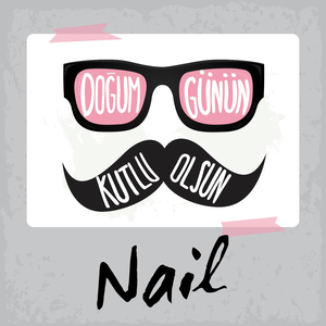 Doğum Günün Kutlu Olsun Nail
