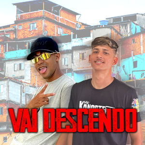 Vai Descendo