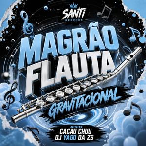 Magrão Flauta Gravita