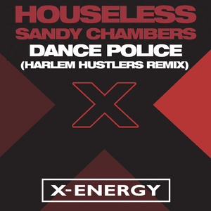 Dance Police (Harlem Hustlers Radio Edit)