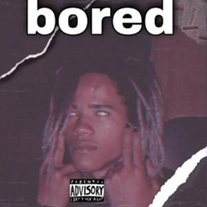 Bored
