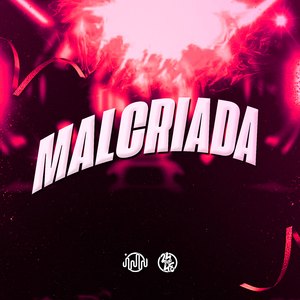Malcriada