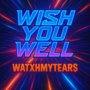 Wish You Well