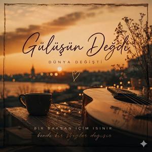 Gülüşün Değdi