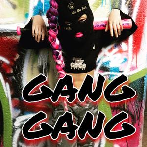 Gang Gang