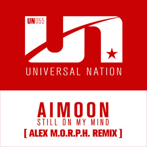 Still On My Mind (Alex M.O.R.P.H. Extended Remix)
