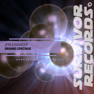 Dreams Continue (Original Mix)