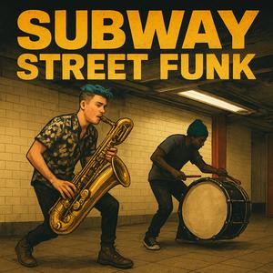 Subway Street Funk