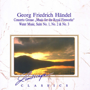 Concerto Grosso "Feuerwerksmusik, D-Dur, HWV 351: III. La Paix. Largo alla siciliana