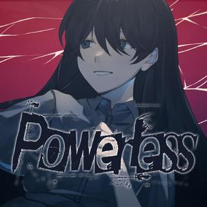 Powerless