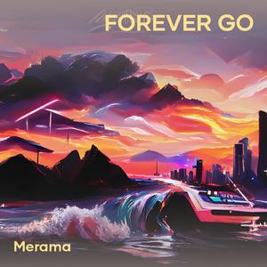 Forever Go