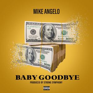 Baby Goodbye