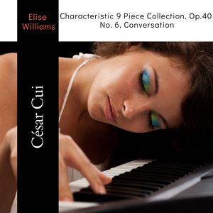 Characteristic 9 Piece Collection, Op. 40: No. 6, Conversation