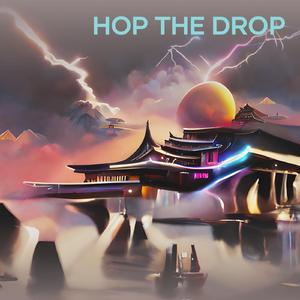 Hop the Drop