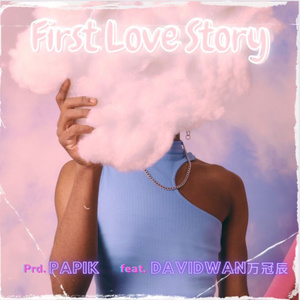 First Love Story
