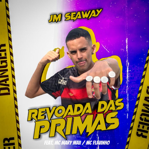 Revoada das Primas (feat. Mc Mary Maii & Mc Flavinho)