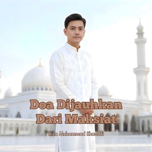Doa Dijauhkan Dari Maksiat