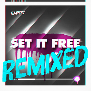 Set It Free (Lope & Kantola Remix)