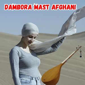 Dambora Mast Afghani