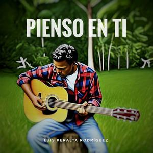 Pienso en ti (feat. Benjamín Bonilla)