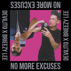 No More Excuses