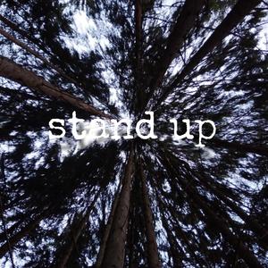 stand up