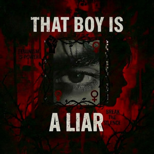 THAT BOY IS A LIAR