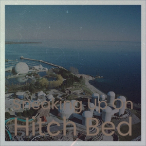 Sneaking Up On Hitch Bed